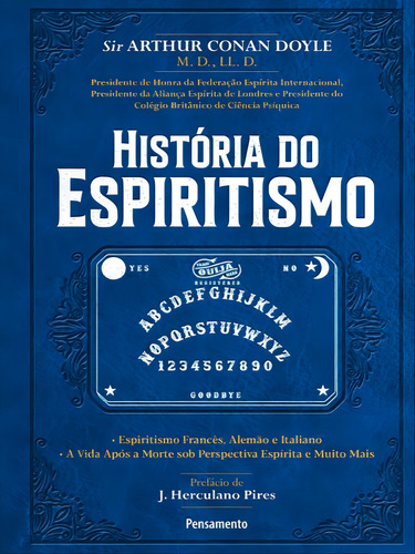 História Do Espiritismo, De Conan Doyle, Sir Arthur., Vol. 1. Editorial Pensamento, Capa Mole Em Português