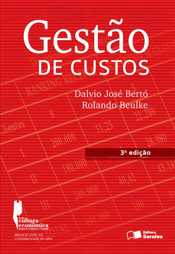 Gestão de custos, de Bertó, Dalvio José. Editorial Saraiva Uni - Sob Demanda, capa mole em português, 2013