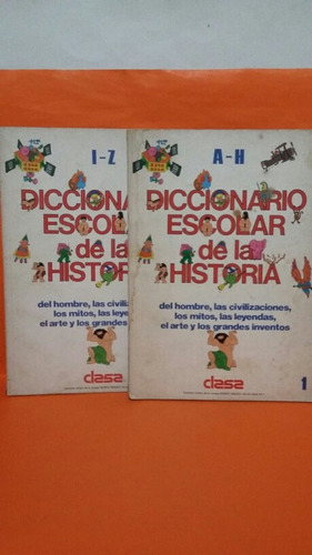 Diccionario Escolar De La Historia. 