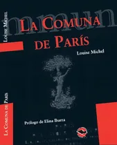 Comprar La Comuna De París - Louise Michel - Utopía Libertaria