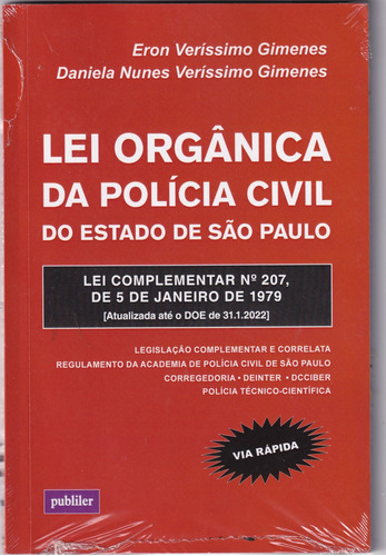 Lei Orgânica Da Polícia Civil Do Estado De São Paulo, De Eron Veríssimo. Editora Publiler, Capa Mole Em Português