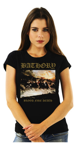 Polera Mujer Bathory Blood Fire Death Metal Impresión Direct