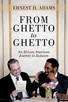 Libro From Ghetto To Ghetto : An African American Journey...