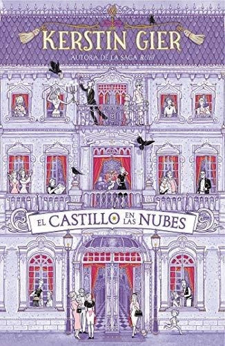 Libro : El Castillo En Las Nubes / A Castle In The Clouds