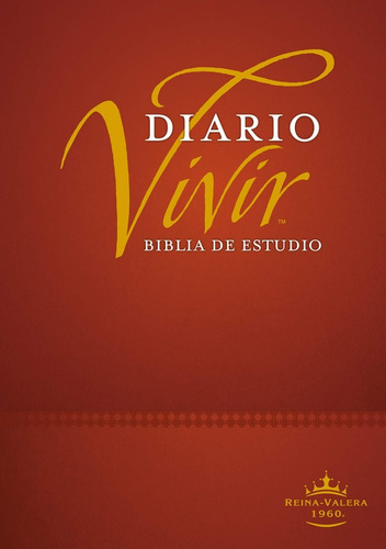 Biblia De Estudio Diario Vivir Tapa Dura Reina Valera 1960