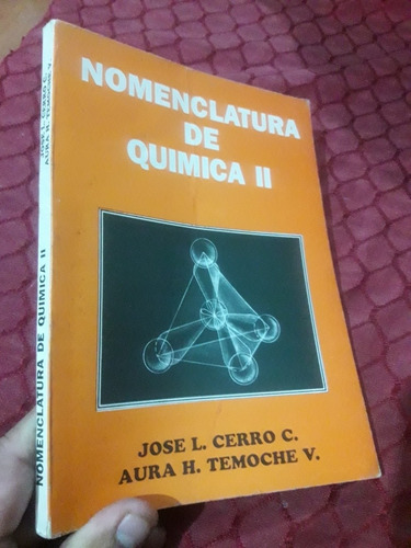 Libro Nomenclatura De Química Tomo 2 Cerro Temoche