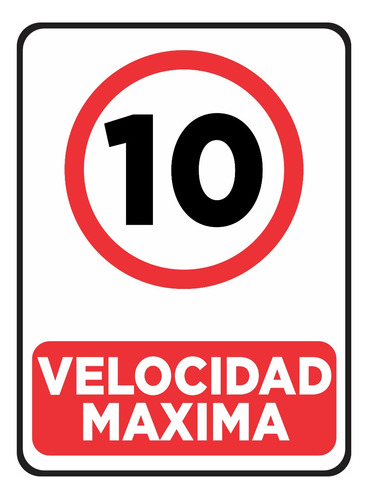 Cartel Velocidad Maxima 30x40 Cm Alto Impacto