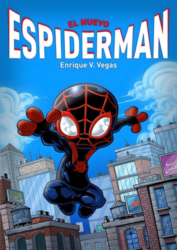 El Nuevo Espiderman, De V. Vegas, Enrique. Editorial Plan B Publicaciones, S.l., Tapa Dura En Español