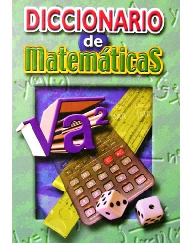 Diccionario De Matematicas - Cultural