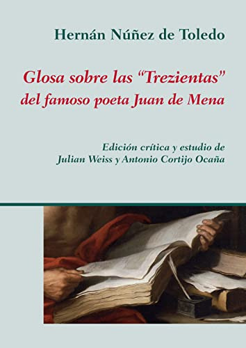 Libro Glosa Sobre Las  Trezientas  Del Famoso Poeta Juan De
