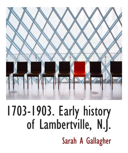 Libro: Early History Of Lambertville, Nj