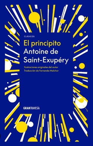 El Principito (tapa Dura) / Antoine De Saint Exupéry 