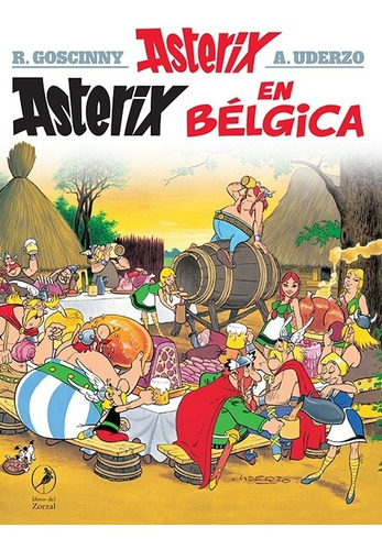 Asterix En Belgica. Rene Goscinny. Libros Del Zorzal