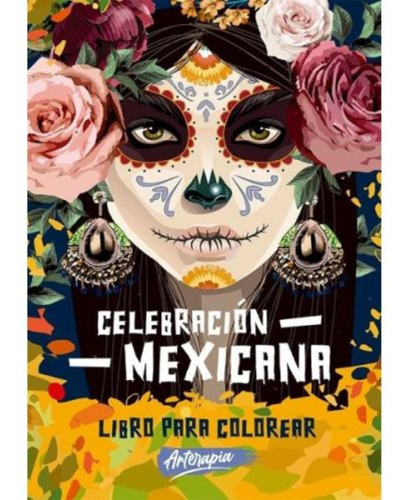 Libro Celebración Mexicana - Arterapia