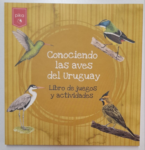 Libro Didáctico Actividades Conociendo Aves Del Uruguay