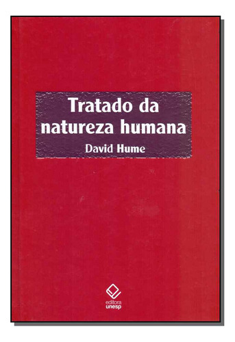 Libro Tratado Da Natureza Humana Unesp De Hume David Unesp