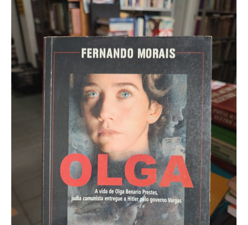 Livro Olga De Fernando Morais