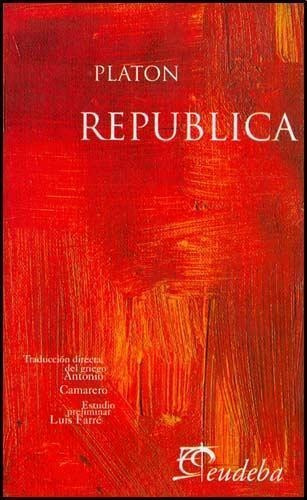 La Republica - Platon - Eudeba