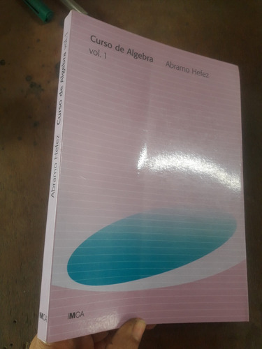 Libro De Curso De Algebra Abramo Hefez Imca