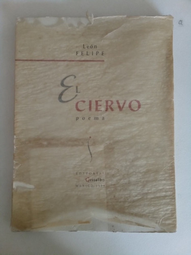 El Ciervo - Leon Felipe (Reacondicionado)