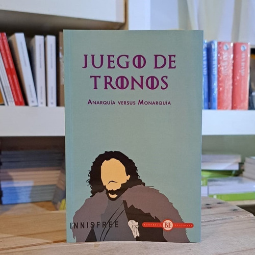 Juego De Tronos: Anarquía Versus Monarquía, De Vv. Aa.. Editorial Innisfree, Tapa Blanda En Español