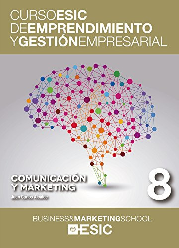 Libro Curso Esic De Emprendimiento Y Gestión Empresarial 8 D