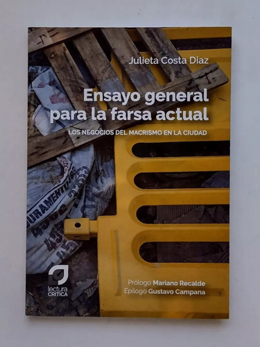 Ensayo General Para La Farsa Actual - Julieta Costa Diaz Lc