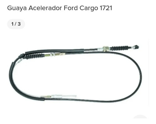 Guaya Acelerador Ford Cargo 815  Y Cargo 1721 