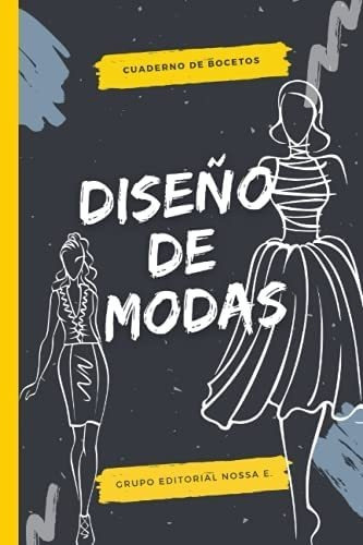 Libro: Cuaderno De Bocetos De Diseño De Modas: Más De 90 De