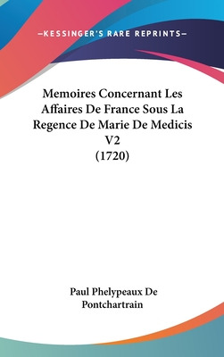 Libro Memoires Concernant Les Affaires De France Sous La ...