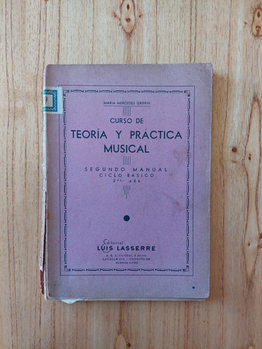 Pack X2 Teoría Y Práctica Musica 2do Y 3er Manual  / Griffin