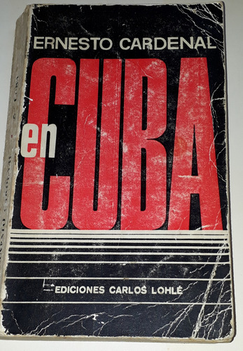 Ernesto Cardenal En Cuba