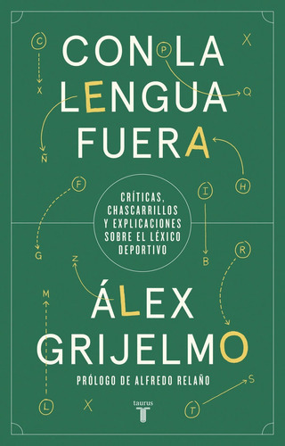 Con la lengua fuera, de Grijelmo, Álex. Editorial RAE, tapa blanda en español