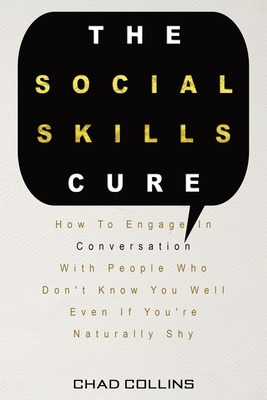 Libro The Social Skills Cure: How To Engage In Conversati...