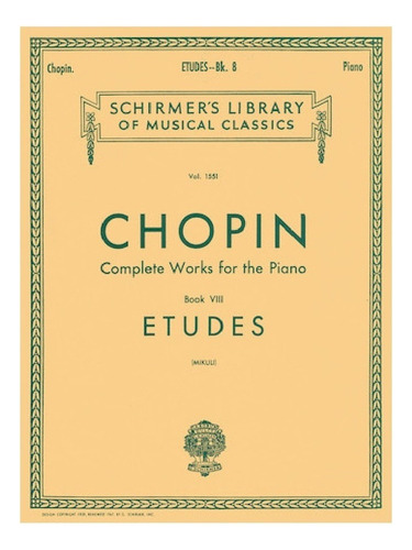 Etudes Book Viii: Chopin Complete Works/ Estudios Para Piano