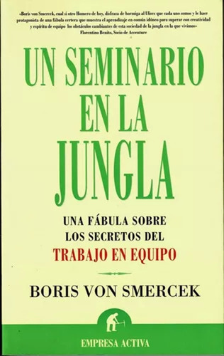 Un Seminario En La Jungla - Boris Von Smercek - Original 