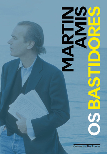 Os Bastidores: Como Escrever, De Martin Amis., Vol. 1. Editorial Companhia Das Letras, Capa Mole, Edição 1 Em Português, 2024