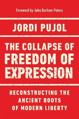 Libro The Collapse Of Freedom Of Expression : Reconstruct...