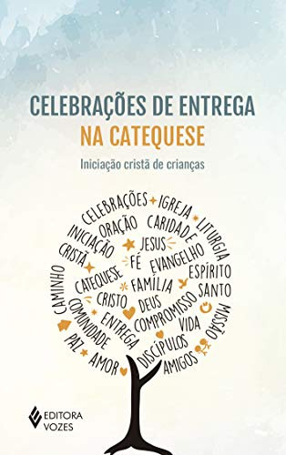 Libro Celebracoes De Entrega Na Catequese De Navarro Maria E