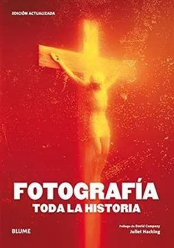 Libro Fotografía Toda La Historia