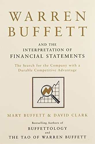 Warren Buffett And The Interpretation Of Financial Statemen, de Buffett, Mary. Editorial Simon & Schuster Ltd, tapa blanda en inglés, 2011