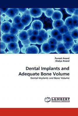 Libro Dental Implants And Adequate Bone Volume - Puneet A...