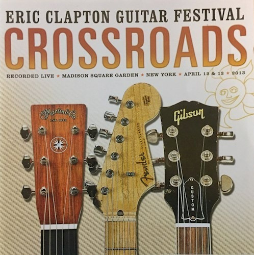 Eric Clapton - Crossroads 2013 ( 2 Bluray)