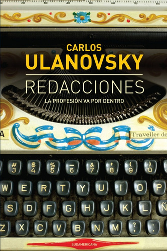 Redacciones - Carlos Ulanovsky