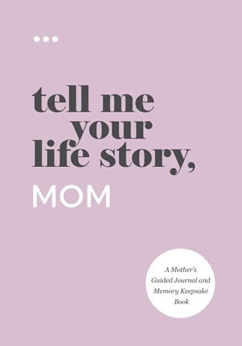 Tell Me Your Life Story, Mom A Mother S Guided..., De About Me, Questi. Editorial Questions About Me En Inglés