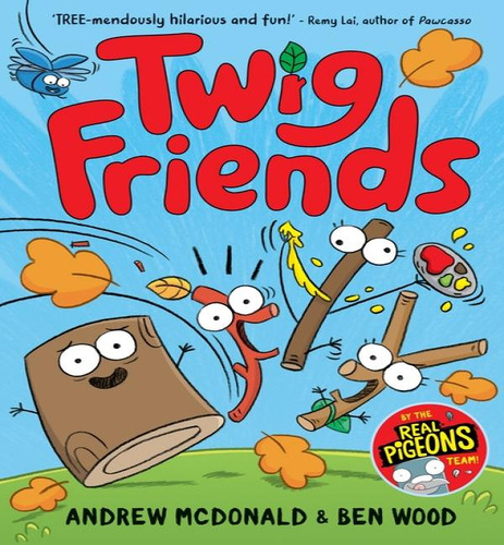 Twig Friends, De Mcdonald, Andrew. Editorial Bright Light En Inglés, 2024
