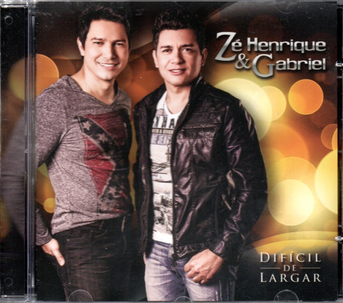 Cd Zé Henrique E Gabriel Difícil De Largar