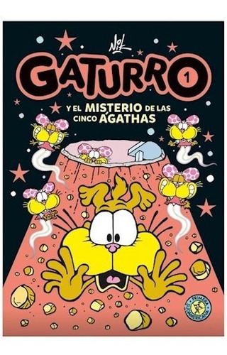 Libro Gaturro Y El Misterio De Las Cinco Agathas De Nik