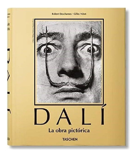Libro - Dali La Obra Pictorica (cartone) - Descharnes Rober
