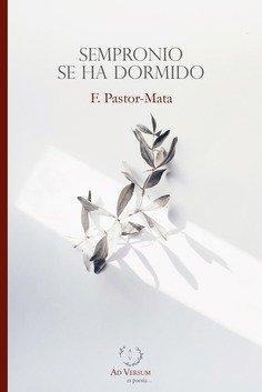 Libro: Sempronio Se Ha Dormido. Pastor Pons, Fernando. Edito